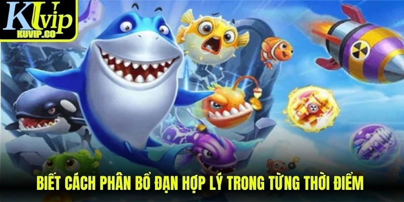 Biết cách phân bổ đạn hợp lý trong từng thời điểm là chiến thuật rất quan trọng
