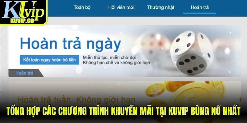 Tổng hợp các chương trình khuyến mãi tại KUVIP bùng nổ nhất