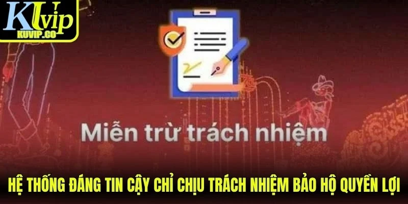 Hệ thống đáng tin cậy chỉ chịu trách nhiệm bảo hộ quyền lợi